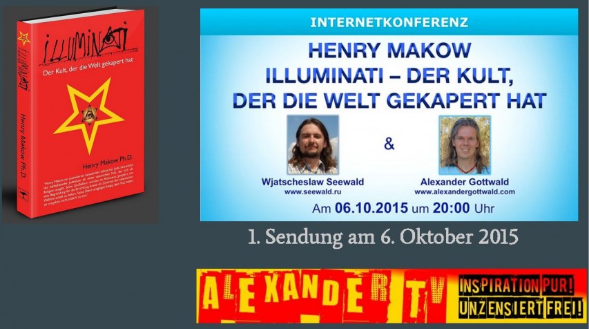 Alexander TV Sendung Wjatscheslaw Seewald Illuminati Henry Makow