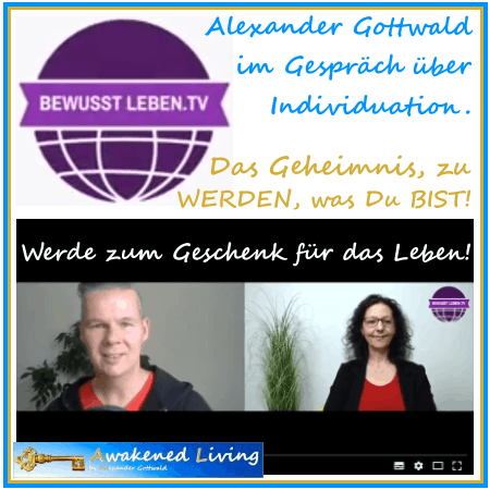 Alexander Gottwald Gespräch über Individuation bei Bewusst Leben TV