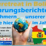 Reiseberichte von Teilnehmern des Reiseretreats in Bolivien