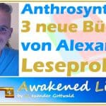 Anthrosynthese 3 neue Bücher von Alexander Gottwald Leseprobe 1